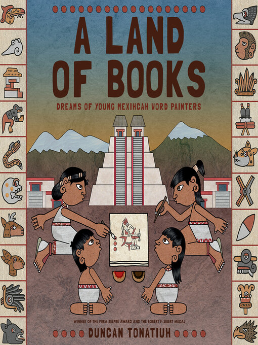 Title details for A Land of Books by Duncan Tonatiuh - Available